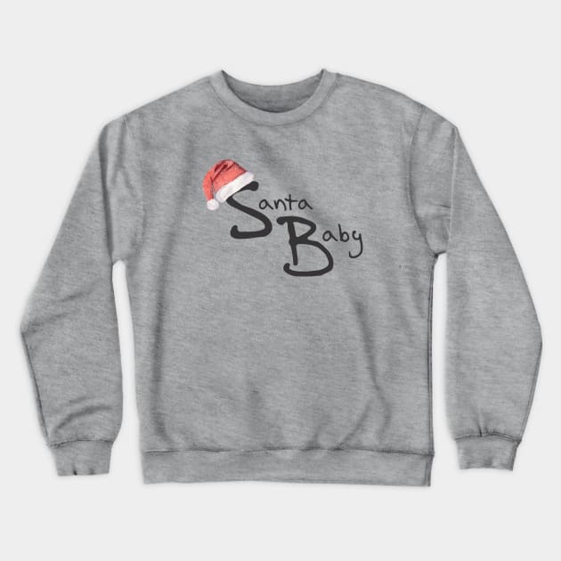 Christmas Santa Baby Crewneck Sweatshirt by PeppermintClover